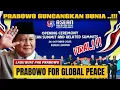 LUAR BIASA ‼️ LAGU BUAT PRESIDEN PRABOWO | Prabowo for Global Peace | INDONESIA MENDUNIA 