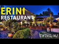 AMAZING Experience at Erini Restaurant Ewing NJ