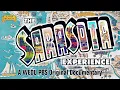 The Sarasota Experience WEDU Documentaries