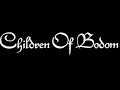 Children Of Bodom - Punch Me I Bleed