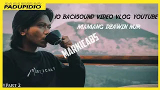 Download 10 BACKSOUND VIDEO DZAWIN NUR Terbaru | Yang Sering Di Gunakan Vlog Perjalanan|No Copyright#PART 2 MP3