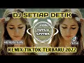 Lagu DJ SETIAP DETIK HIJAU DAUN REMIX VIRAL TIKTOK TERBARU 2022 FULL BASS