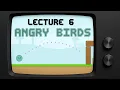 CS50 2D - Lecture 6
