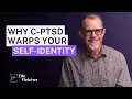 7 Ways Complex Trauma Distorts Your Self-Identity The Characteristics of Complex Trauma - Part 3