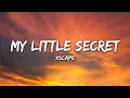 Xscape - My Little Secret (Lyrics)