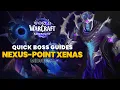 Quick Boss Guides for Nexus-Point Xenas Midnight Season 1