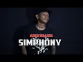 Download Lagu SIMPHONY - Anoe Drakel { FIKRAM COWBOY cover } Lirik