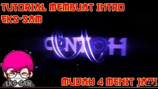 Download cara membuat intro seperti (eks sam) MP3