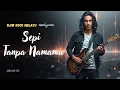 Lagu Sepi Tanpa Namamu (2025) | Lagu Slow Rock Melayu Sedih \u0026 Menyentuh Hati