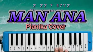 Download MAN ANA paling mudah |cover pianika MP3