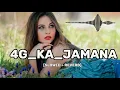 Download Lagu 4g Ka Jamana Song Dj 2023 ||Mane Jite Pyari lage Song ||lofi music 🎶🎶