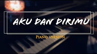 Download Aku Dan Dirimu - Ari Lasso and Bunga Citra Lestari (Piano Cover) MP3