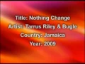 Lagu Tarrus Riley \u0026 Bugle- Nothing Change