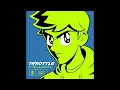 THROTTLE - CITIES (official audio)