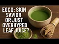 Download Lagu Is EGCG the Fountain of Youth—or Just a Caffeinated Antioxidant Flex?