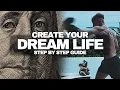 How to Design your Dream-Life Step By Step Guide