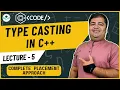 L-5 Type Casting C Tutorial Beginner To Pro Complete Placement Approach