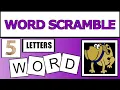 5-Letter Scrambled Words - 60 Jumbled Word Game Guess the Word Game Word Scramble SW Scramble