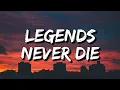 Download Lagu Legends Never Die (Lyrics) Ft. Against The Current [4k]