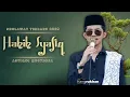 Lagu FULL SHOLAWAT HABIB SYAFIQ AL-ATTHAS