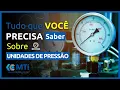 Unidades de medidas de ar comprimido - BAR PSI Libras MTiBrasil
