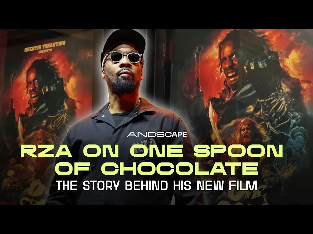 RZA on One Spoon of Chocolate & Turning Hip-Hop Into Cinema | B-Side with Sheila Matthews | Andscape