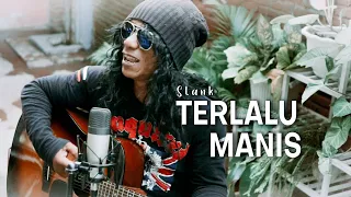 Download SLANK - TERLALU MANIS ( Cover by Ayahwa ) MP3