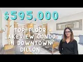 Top-Floor Lake Mountain Living in Downtown Dillon Condo Tour