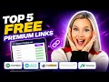 Top 5 Reliable Free Premium Link Generators