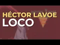 Hector Lavoe - Loco