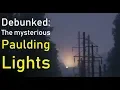 Debunked The mysterious Paulding Lights