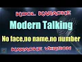Download Lagu Modern Talking - No face, no name, no number (karaoke version) VT