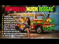 Lagu Reggae Terbaru 2025 Full Album 🎧 Lagu Hits Spotify Indonesia | Musik Cover Santai
