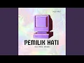 Download Lagu Pemilik Hati