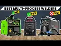 The 6 Best Multi-Process Welders 2026 MIG TIG Stick Welding in One Machine