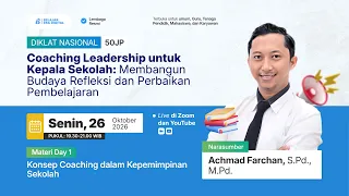Diklat! Konsep Coaching Dalam Kepemimpinan Sekolah