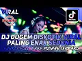 Download Lagu DJ DUGEM DISKOTIK VIRAL PALING ENAK SEDUNIA ‼️DJ FUNKOT FULL BASS PILIHAN TERBARU ‼️BIKIN MELINTIRR