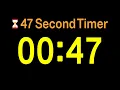 47 Second Timer Alarm Simple Timer
