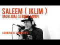 Download Lagu MAHLIGAI SERIBU MIMPI - SALEEM IKLIM (cover+ lirik) by Bembenk De rubianto's