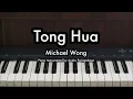 Download Lagu Tong Hua - Michael Wong | Piano Karaoke by Andre Panggabean