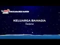 Saujana - Keluarga Bahagia + Karaoke Minus-One HD