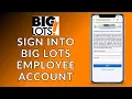 How to Sign Into Your Big Lots Employee Account Quick Easy Big Lots Employee Account