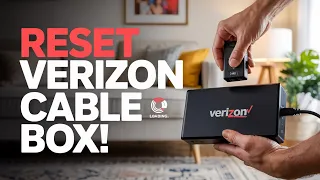 how to reset verizon cable box easy troubleshooting guide