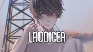 「Nightcore」→ Laodicea (Lyrics) by Munn & Dylan Stiles