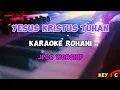 Download Lagu YESUS KRISTUS TUHAN | Karaoke Rohani | JPCC Worship | Key : C