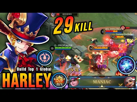 Download MP3 29 Kills + 2x MANIAC!! Harley Best One Hit LifeSteal Build!! - Build Top 1 Global Harley ~ MLBB