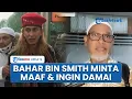 Lagu Jadi Incaran Banser! Bahar bin Smith Minta Maaf atas Dugaan Penganiayaan, Kini Minta Bisa Damai