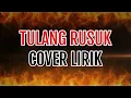 Tulang Rusuk – Jihan Audy ‖ Lirik Cover ‖ Rita Sugiarto