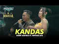 Download Lagu KANDAS - GERRY MAHESA FT. SEPTIAN AYU - MAHESA MUSIC LIVE PEMUDA KEBOWAN