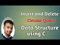 Circular Queue in Data Structure using C By Shubham Kumar part 2